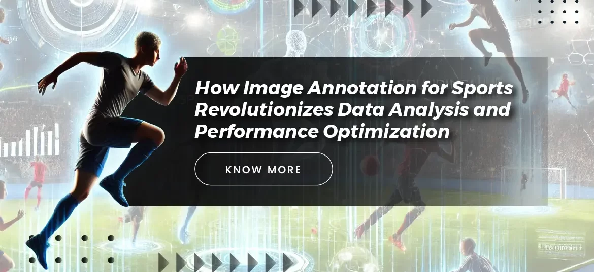 Image annotation for sports and games