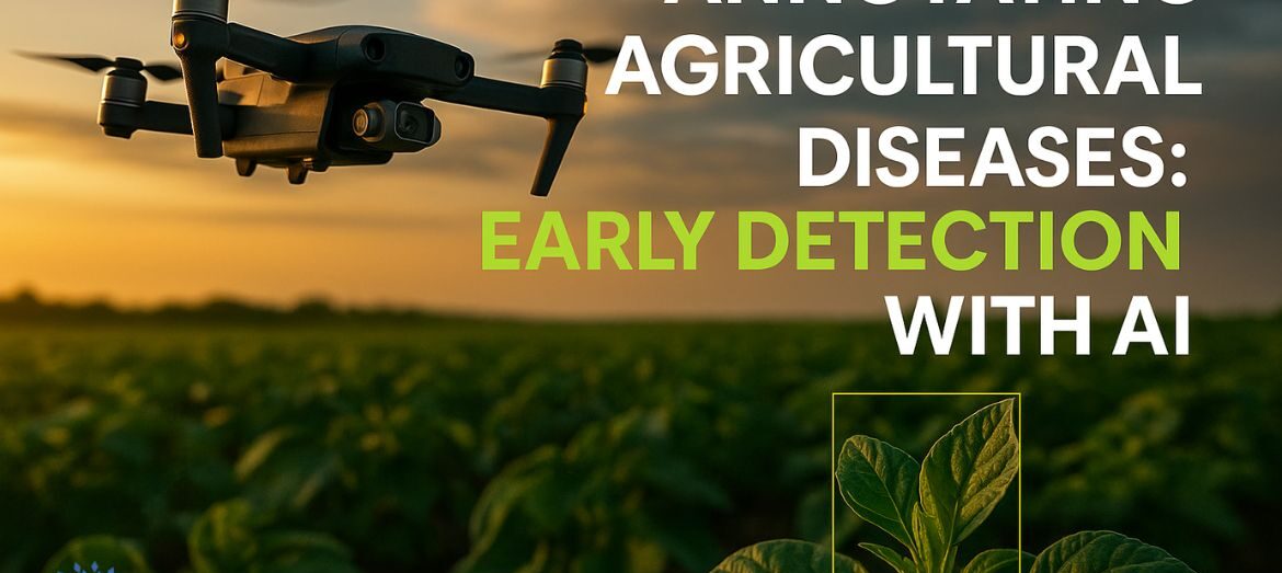 Drone-powered AI in agriculture showing annotated crop diseases for early detection and precision farming by Learning Spiral AI.